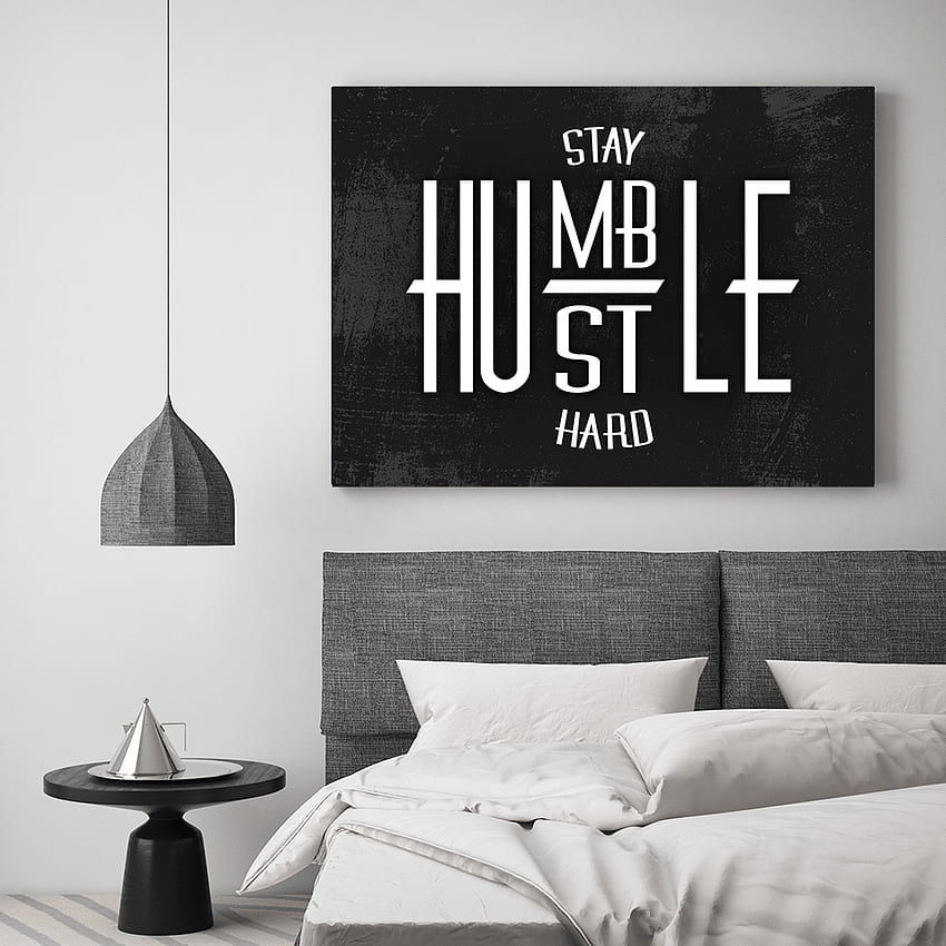 Stay Humble Hustle Hard Canvas Print Hustle Shirt Club Stay Humble