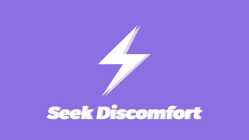 Seek Discomfort () HD wallpaper