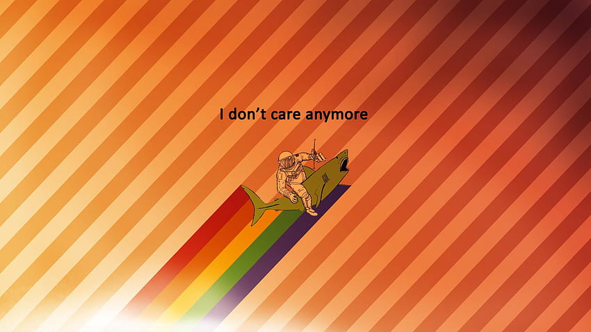 I Dont Care Anymore ., I Don't Care Anymore HD wallpaper