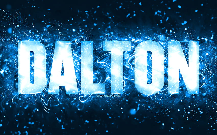 Happy Birtay Dalton, 파란색 네온 불빛, Dalton 이름, 크리에이티브, Dalton Happy Birtay, Dalton Birtay, 유명한 미국 남성 이름, Dalton 이름, Dalton HD 월페이퍼