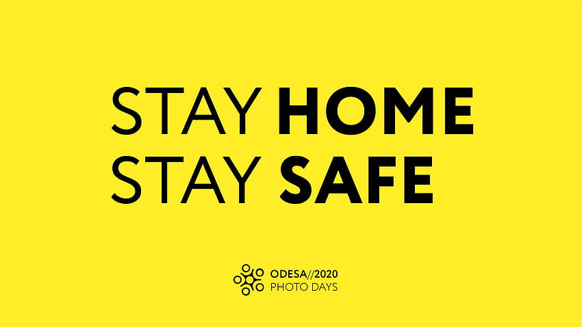Odesa Days 2020 COVID 19 パンデミックの状況下、Stay Home Stay Safe 高画質の壁紙