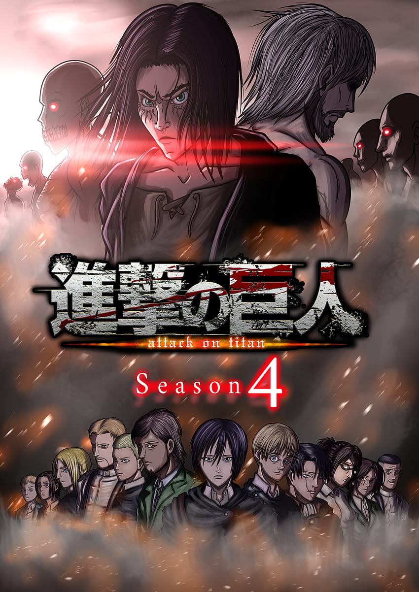 Attack on Titan Season 4 Fan made poster. Attack on titan season, Attack on titan, Anime, Aot S4 HD phone wallpaper
