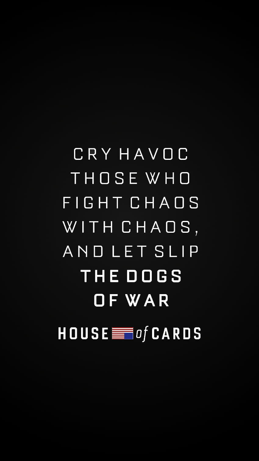 house of cards for galaxy s4 s5. iphone quotes, quotes, House of cards HD phone wallpaper