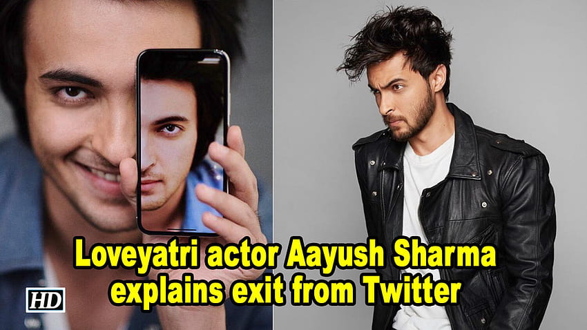 Loveyatri actor Aayush Sharma explains exit from Twitter HD wallpaper
