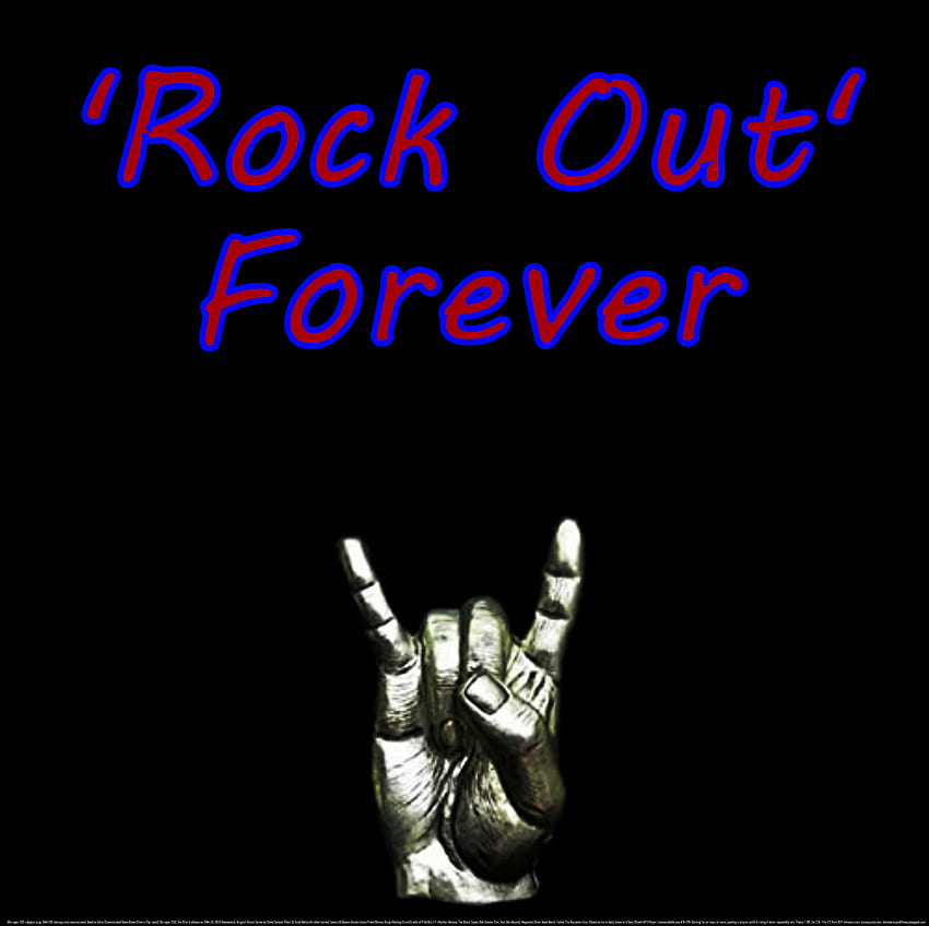Rock Out Forever 5, industriel, gothique, musique, inspirant, partenaire de travail, malade, partenaire de fitness, heavy metal, motivationnel, metalcore, divertissement, salut de la main rock, partenaire d'exercice, rock, religieux, positif, hors chaîne, paradis, amour , cool, édifiant, métal, spirituel, joie, numetal, rock main signe, débattre Fond d'écran HD