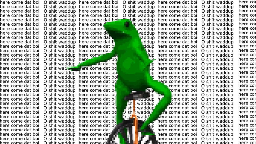 Dat Boi Background - You V The Guy She Told You Not To Worry About HD wallpaper