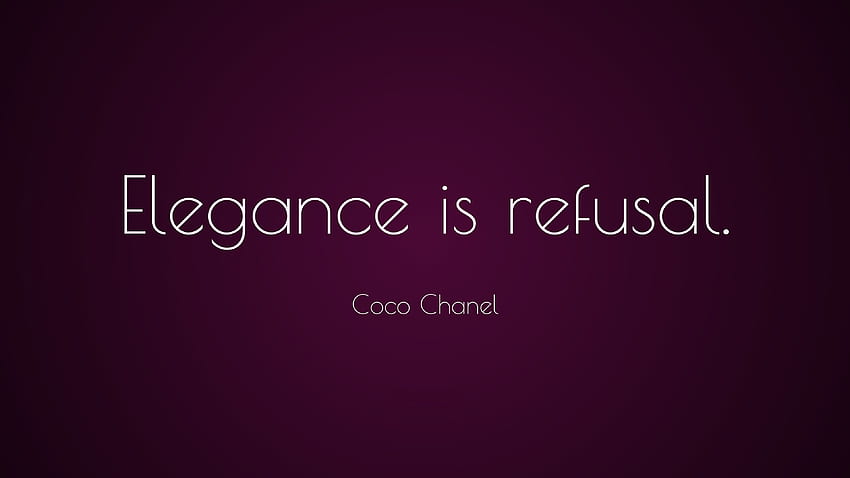 Coco Chanel Quote: “Elegance is refusal.”. Alluring. Coco HD wallpaper