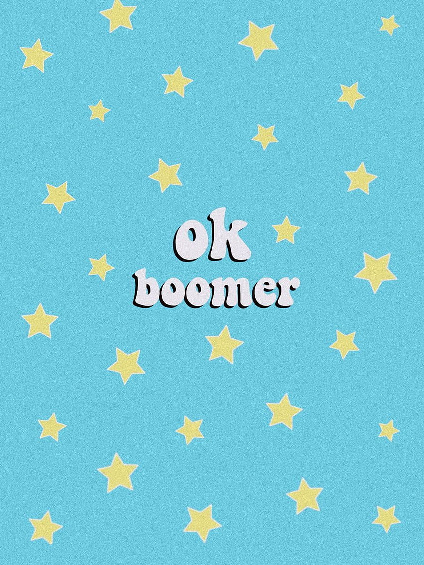 Aesthetic ”ok boomer” in 2020. Funny , iPhone HD phone wallpaper | Pxfuel