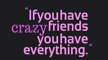 Funny friendship quotes in english HD wallpaper | Pxfuel
