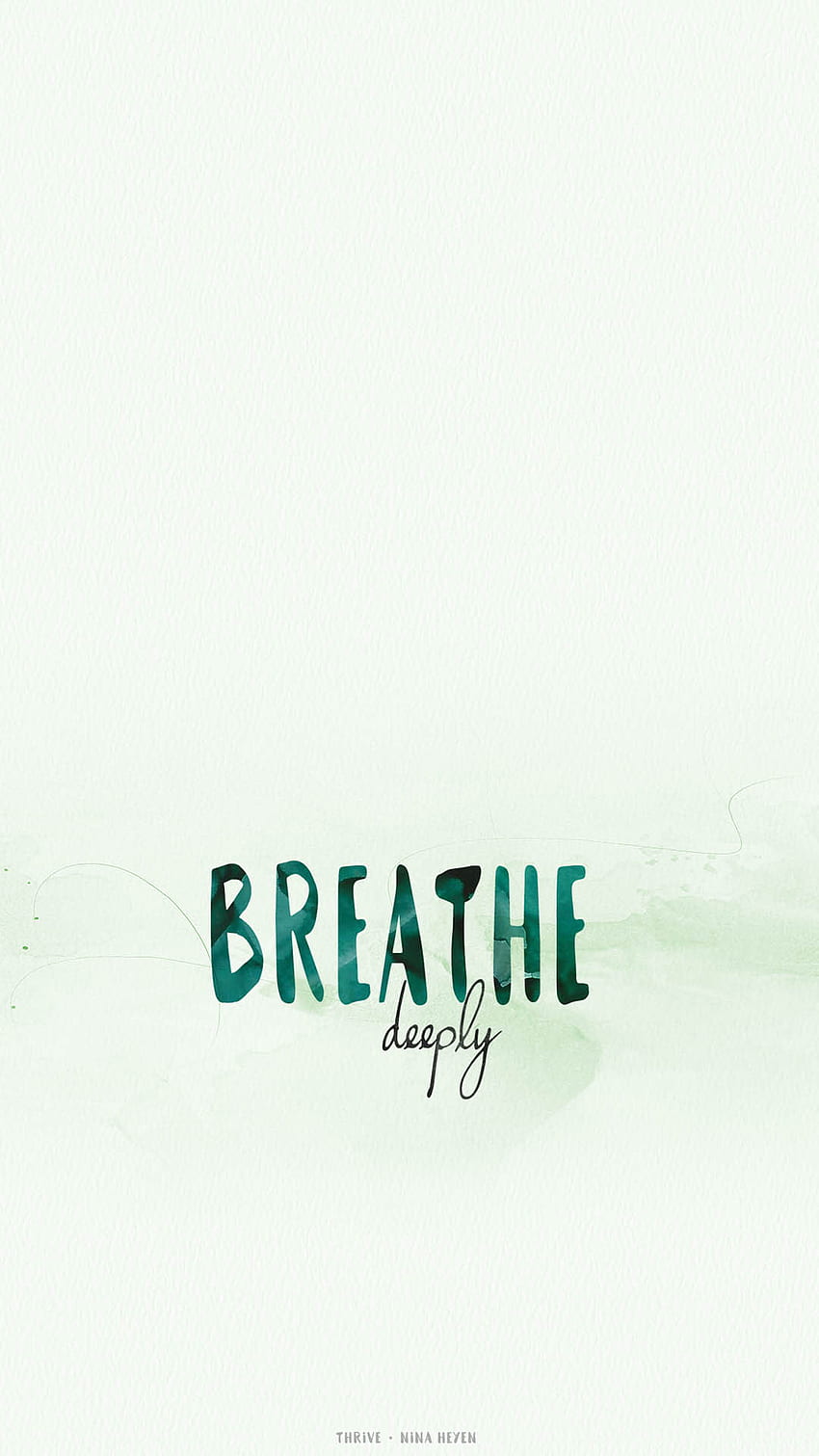 深呼吸する。 THRIVE コレクションの詩、Breathe Phone HD電話の壁紙