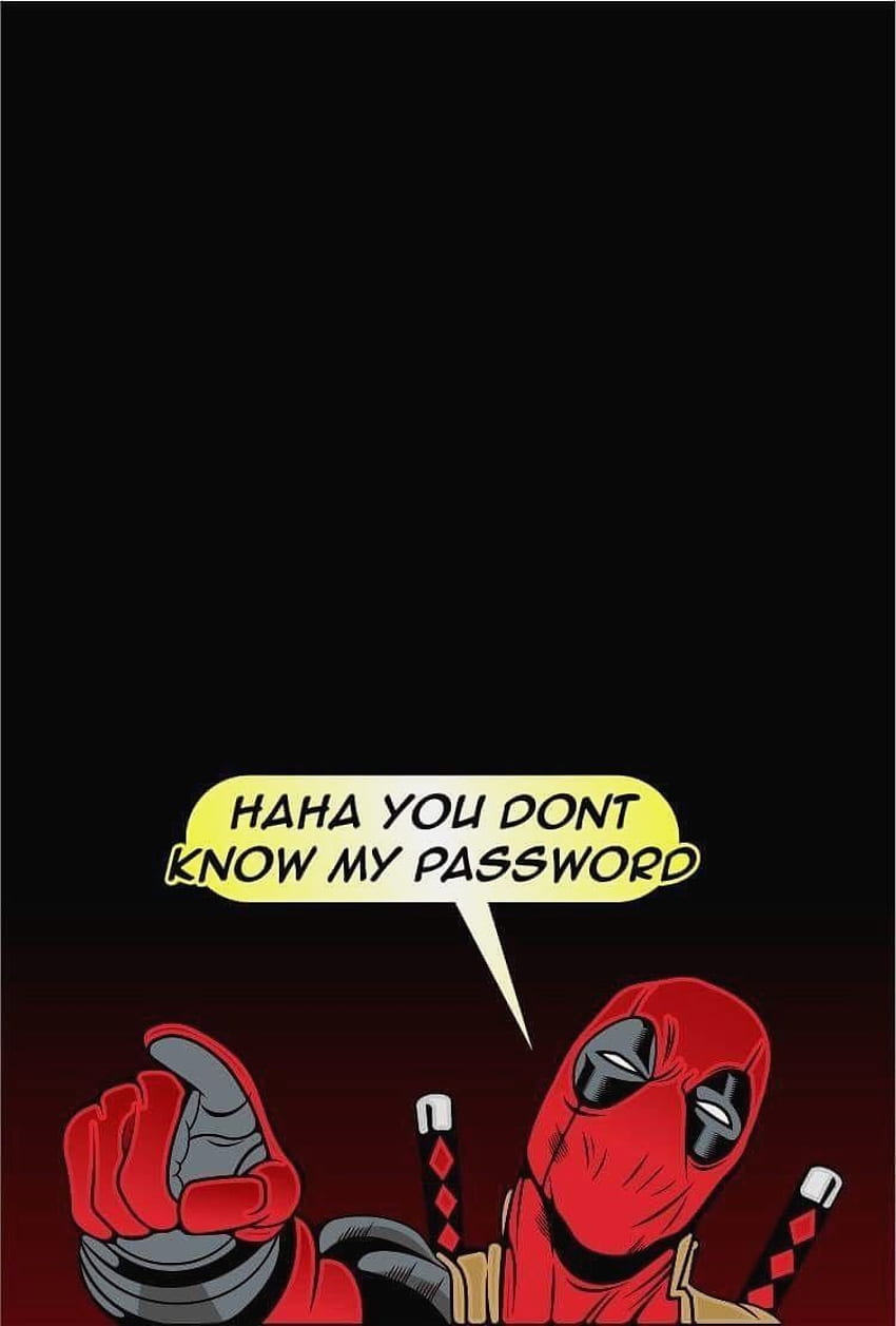 Deadpool você não sabe minha senha, você não sabe minha senha Papel de parede de celular HD
