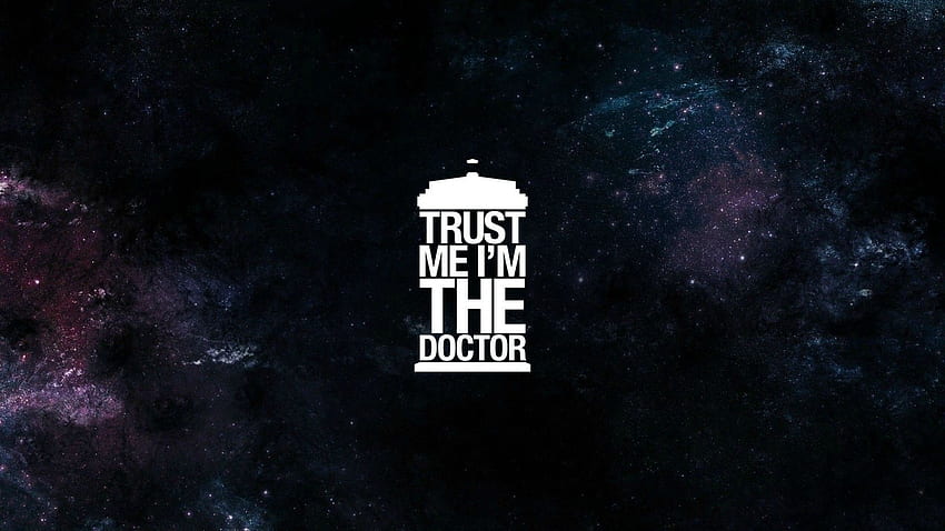 Confie em mim, eu sou o doutor na tela. Doctor who , Tardis , Doctor who art, The Doctor papel de parede HD