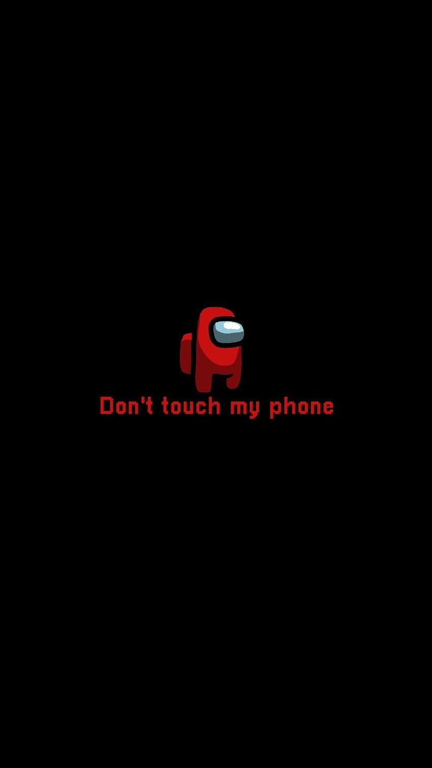 Among us . Sarcastic , Funny iphone , Dont touch my phone, Among Us Impostor HD phone wallpaper