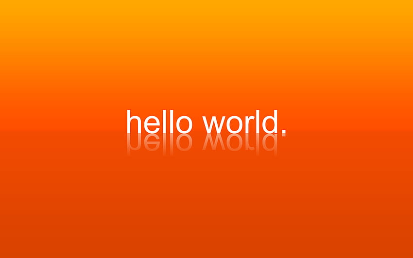 Computers Geek Hello World Orange Programming ... HD wallpaper