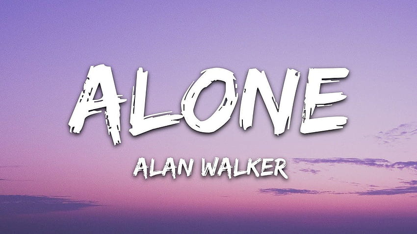 Alan Walker - Solo (Letra) fondo de pantalla