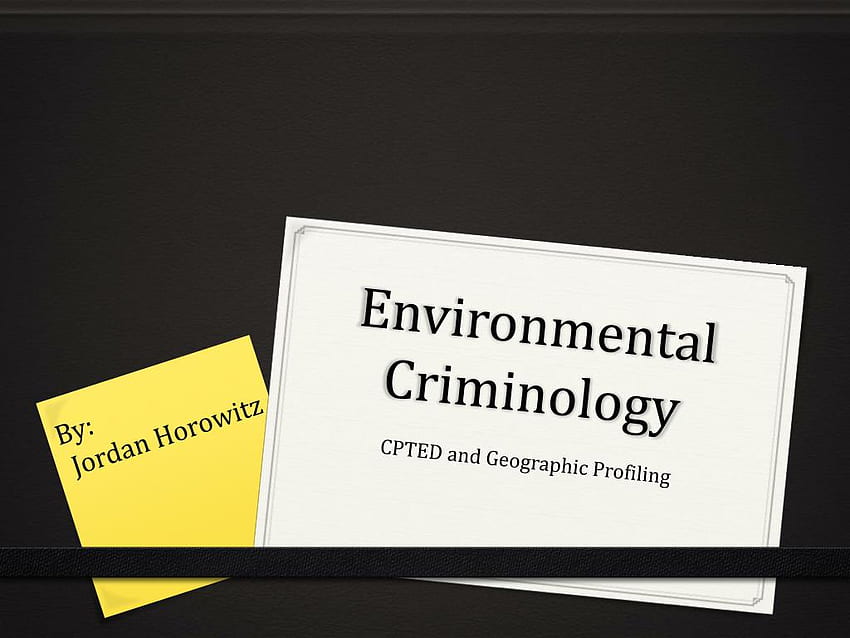 PPT - 環境犯罪学のパワーポイント プレゼンテーション、 高画質の壁紙