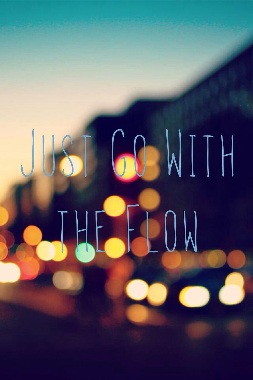 Just go with the flow. Ios , background HD phone wallpaper