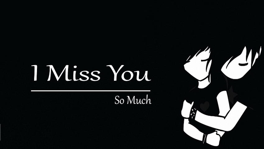 I miss you HD wallpapers | Pxfuel