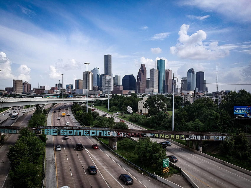 Be Someone in Houston, TX. Houston city, Houston, Houston Texas HD wallpaper