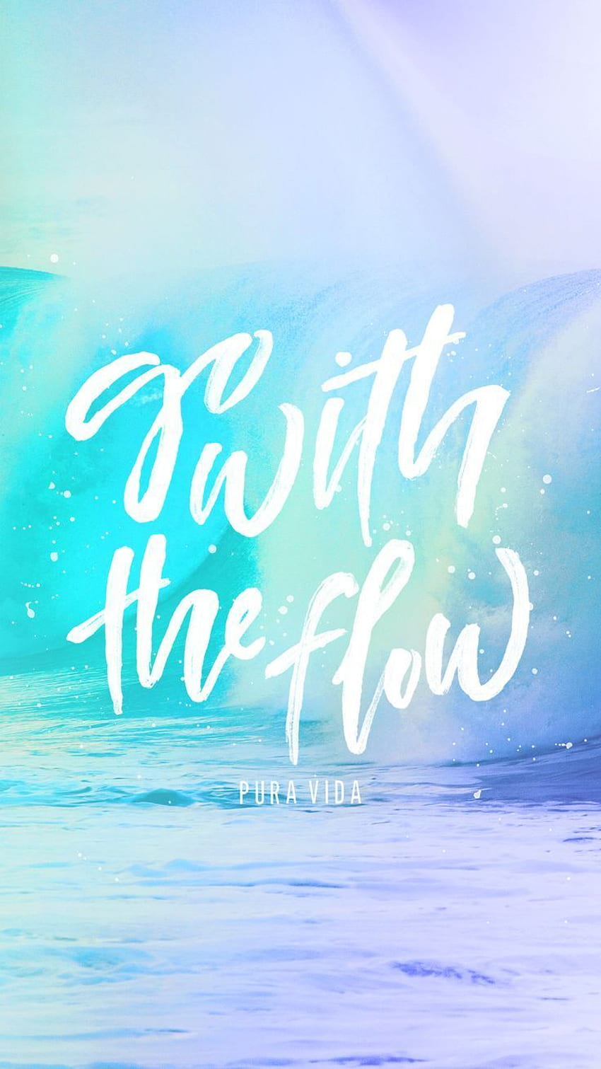 Go with the flow!. Pura vida, Cute background, Pretty HD phone wallpaper |  Pxfuel