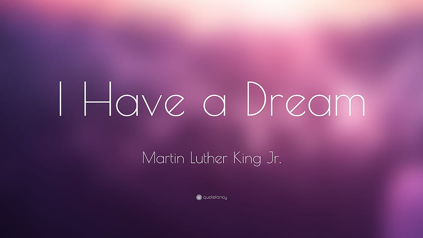 I Have a Dream . Have Faith Background, Angels We Have Heard On High and Have You Ever, Dreams Quotes HD wallpaper
