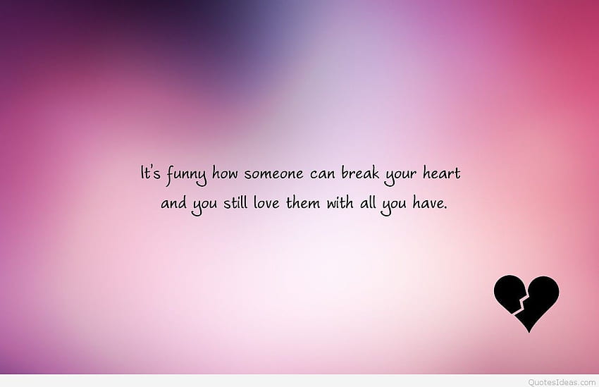 Broken Heart Sad Love Quotes HD wallpaper | Pxfuel