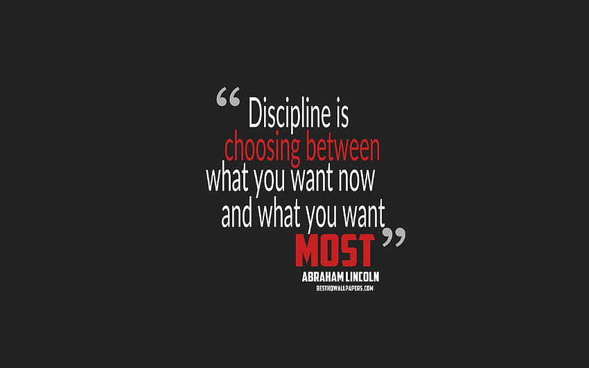 Disziplin ist die Wahl zwischen dem, was Sie wollen HD-Hintergrundbild