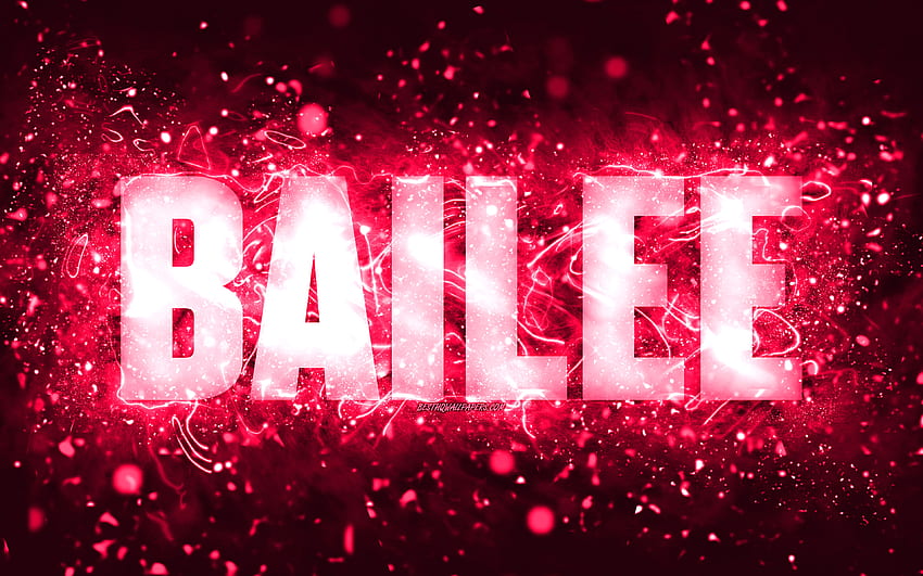 Happy Birtay Bailee, , pink neon lights, Bailee name, creative, Bailee Happy Birtay, Bailee Birtay, popular american female names, with Bailee name, Bailee HD wallpaper