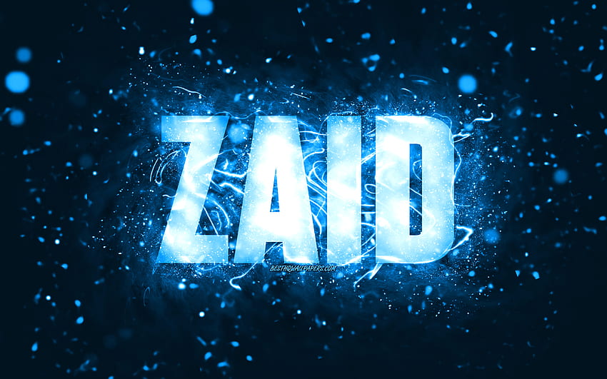 Happy Birtay Zaid, , blue neon lights, Zaid name, creative, Zaid Happy Birtay, Zaid Birtay, popular american male names, with Zaid name, Zaid HD wallpaper