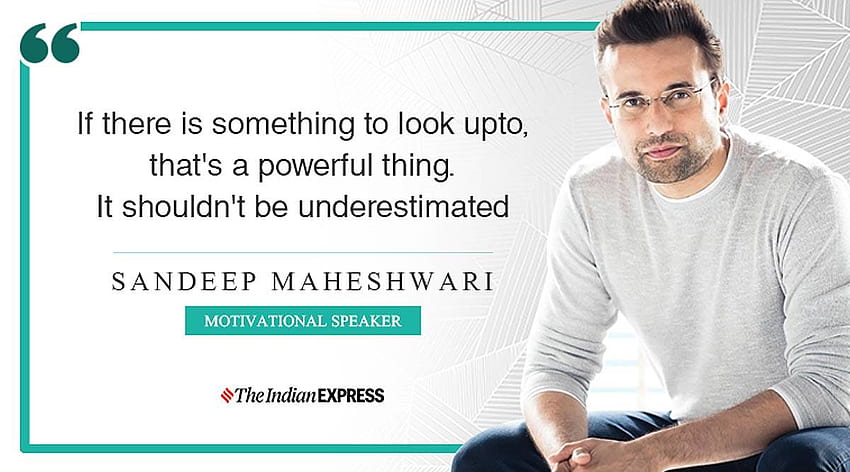 Hoffnung kann dir immense Kraft geben: Motivationsredner Sandeep Maheshwari. Lifestyle-Nachrichten, The Indian Express HD-Hintergrundbild
