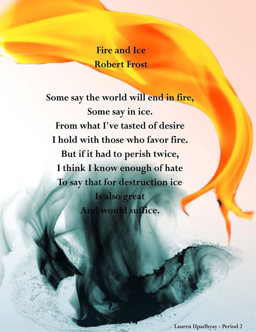 Api dan Es oleh Robert Frost. Robert frost, Api dan es, Puisi api dan es wallpaper ponsel HD