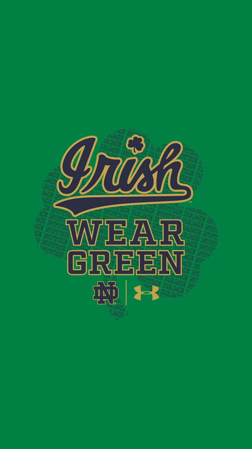 The Fighting Irish - You asked for it, we delivered. You'll be ready for HD phone wallpaper