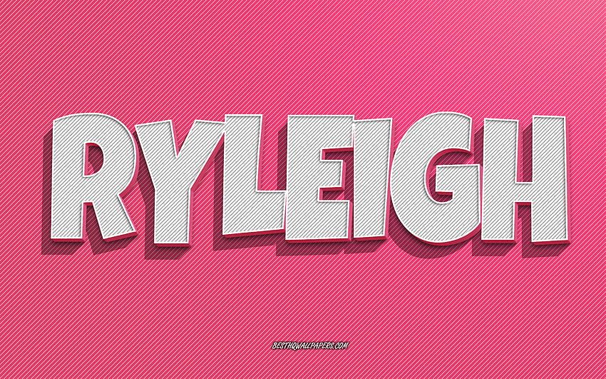 Ryleigh, latar belakang garis merah muda, dengan nama, nama Ryleigh, nama perempuan, kartu ucapan Ryleigh, seni garis, dengan nama Ryleigh Wallpaper HD