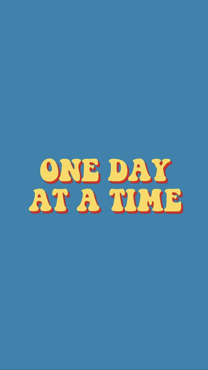 ONE DAY AT A TIME. Words , quotes, Positive quotes HD phone wallpaper