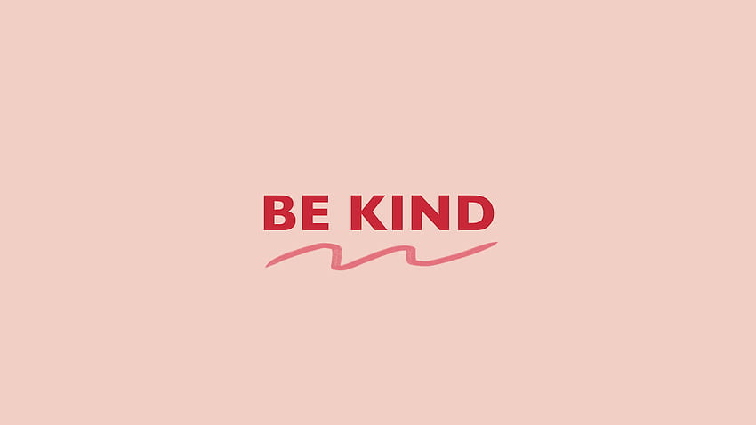 mindfulness . January 2019. Living Kindly, Treat People With Kindness Laptop HD wallpaper