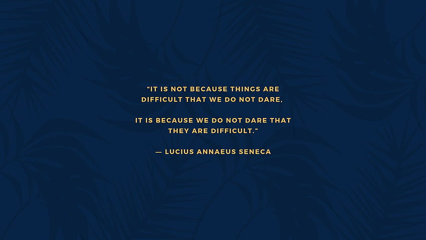 Lucius Annaeus Seneca - Quote - The Petite Writer HD wallpaper