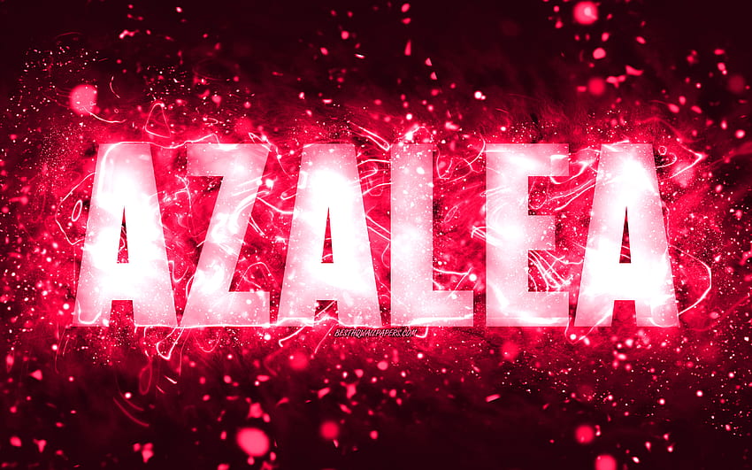Happy Birtay Azalea, , pink neon lights, Azalea name, creative, Azalea ...