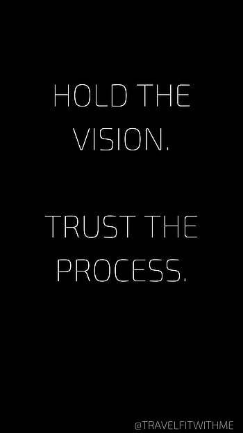 trust the process wallpaper 3  Quote aesthetic Pretty quotes Reminder  quotes in 2023  Quote aesthetic Pretty quotes Reminder quotes