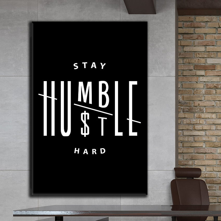 STAY HUMBLE HUSTLE HARD - BLACK - Canvas Wall Art HD phone wallpaper