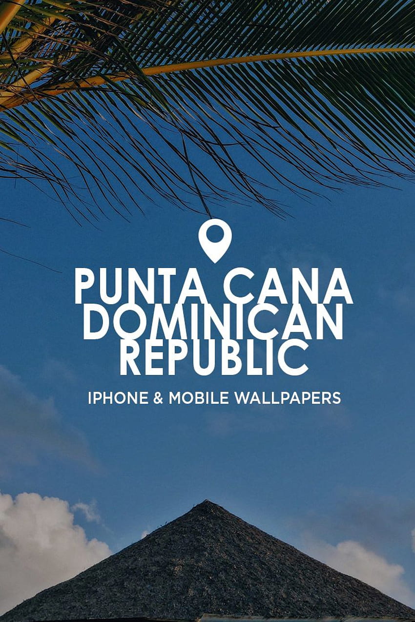 Punta Cana para Santo Domingo iPhone, Viagem Papel de parede de celular HD