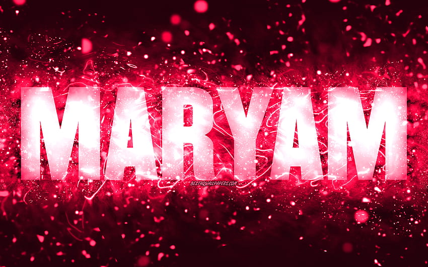 Happy Birtay Maryam, różowe neony, imię Maryam, kreatywne, Maryam Happy Birtay, Maryam Birtay, popularne amerykańskie imiona żeńskie, z imieniem Maryam, Maryam Tapeta HD