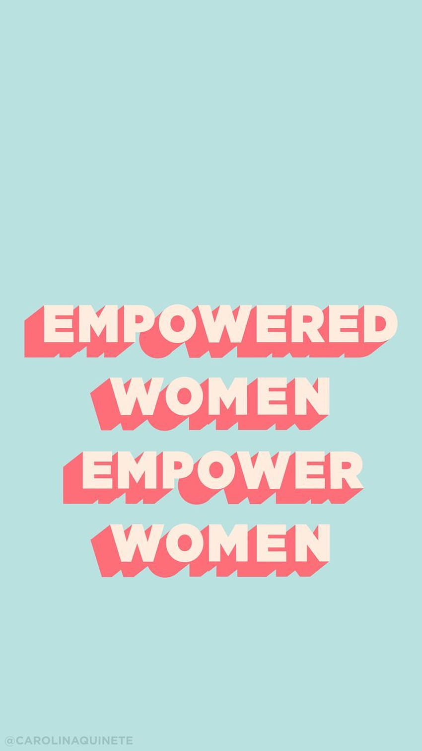 Inspirational Quotes for Elizabeth Ellery - my inspirational quotes here. Feminist quotes, Entrepreneur quotes women, Inspirational quotes, Women Empowerment HD phone wallpaper