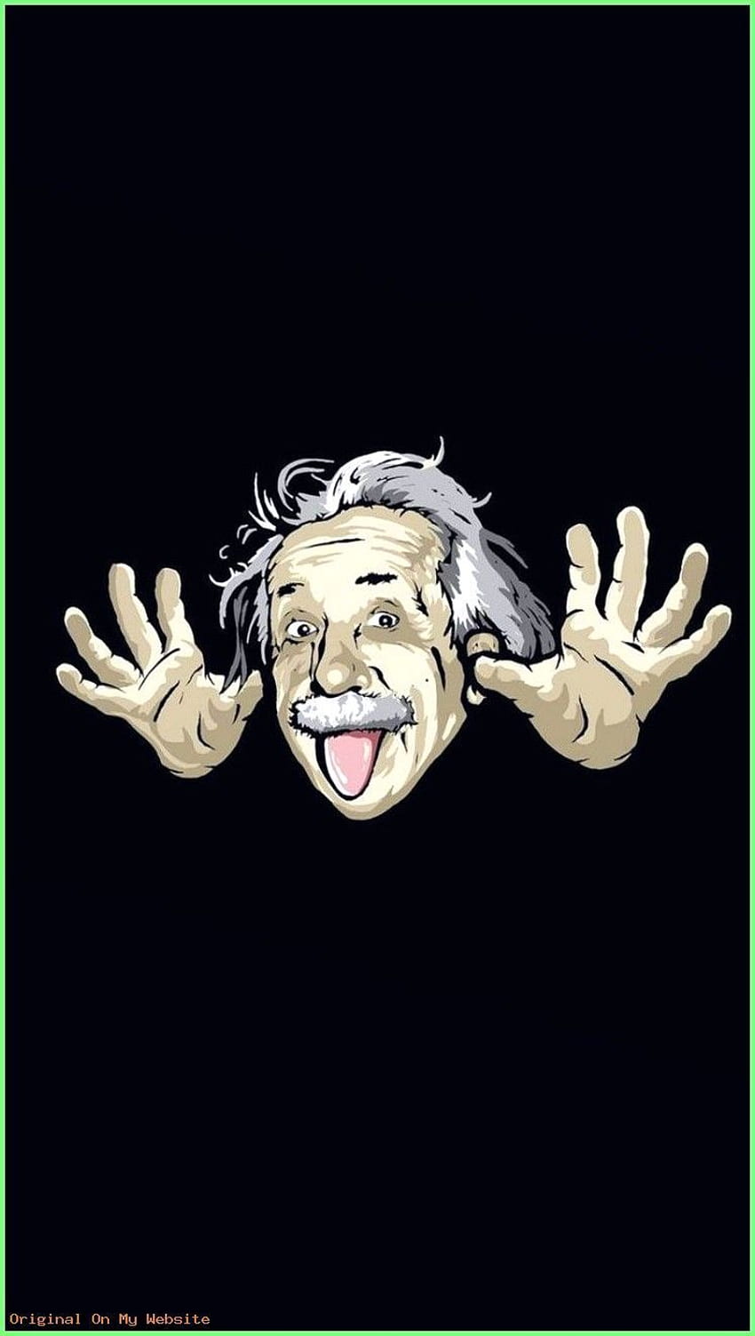 iPhone Engraçado - Albert Einstein 750 x 1334 Tela inicial disponível para .. Desenhos animados , iphone fofo, iphone engraçado Papel de parede de celular HD