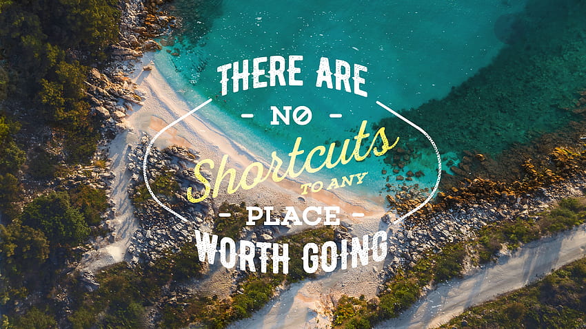 No Shortcuts Motivational HD wallpaper