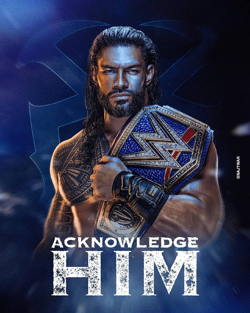 ローマンのネヘミアス・カニワンテ。 WWE roman reigns, Roman reigns, WWE スーパースター roman reigns, Acknowledge Me HD電話の壁紙