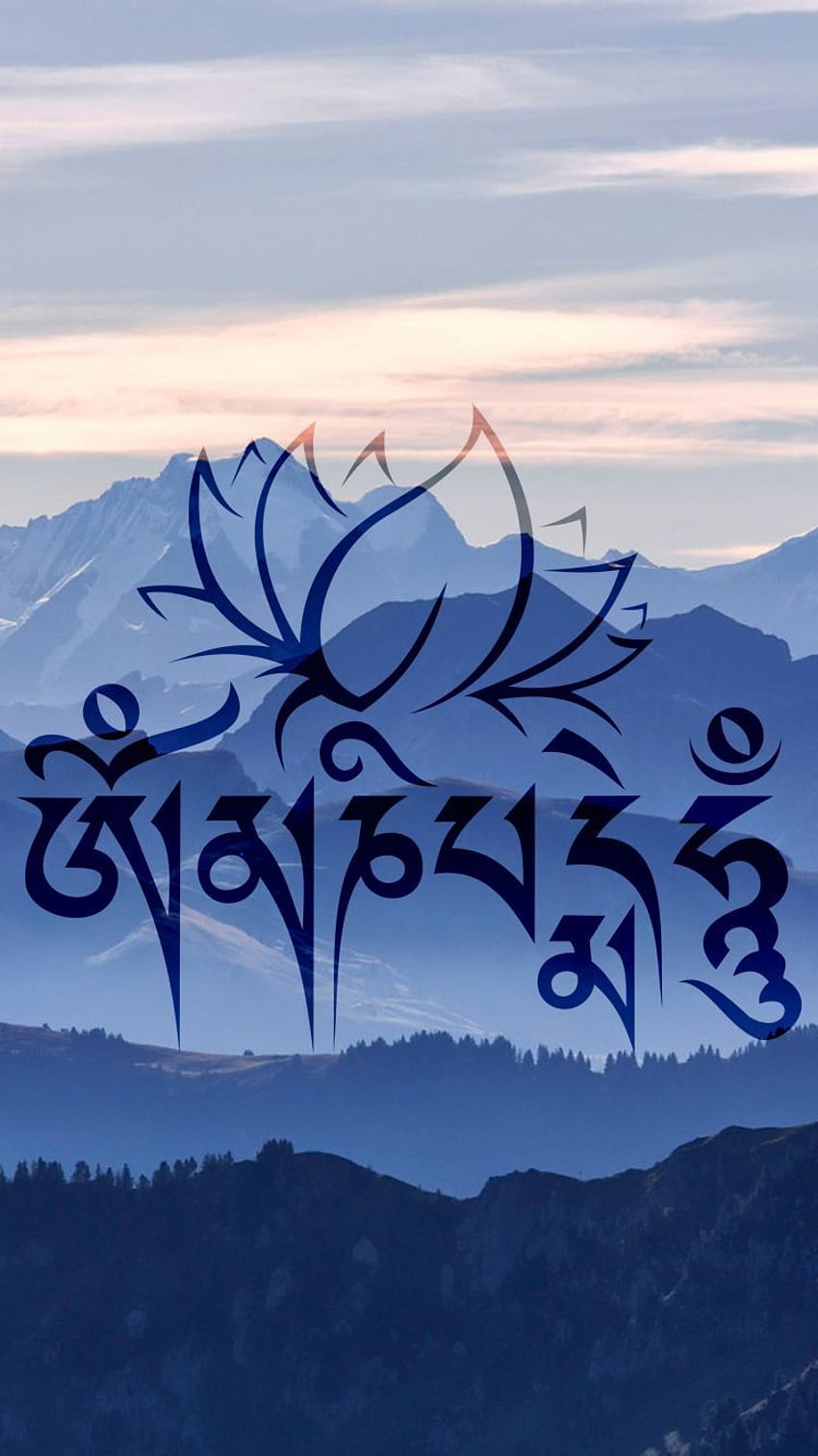 Om Mani Padme Hum iPhone 6s mit blauen Bergen. Om mani padme hum, iPhone 6s, Buddha-Kunstmalerei, Tibet-Kunst HD-Handy-Hintergrundbild