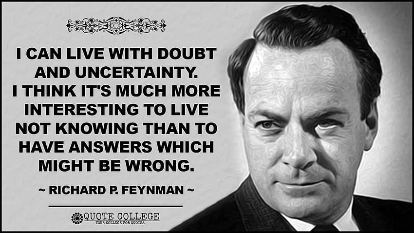 Posso vivere con il dubbio e l'incertezza di Richard Feynman - Ekoshapu Sfondo HD