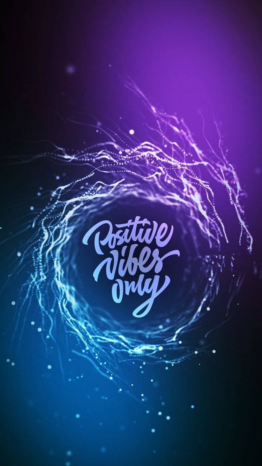 Positive vibes only. iPhone , Positive vibes only HD phone wallpaper