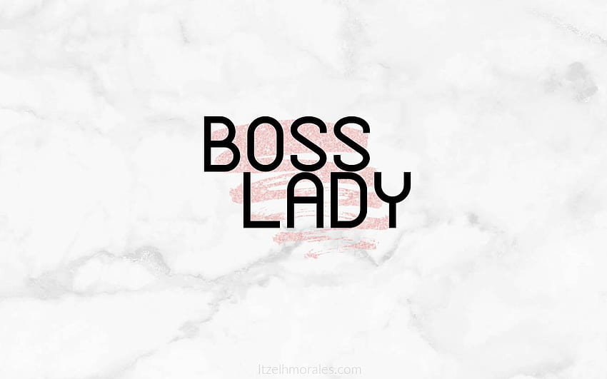 Boss Lady, Boss Girl Quotes HD wallpaper