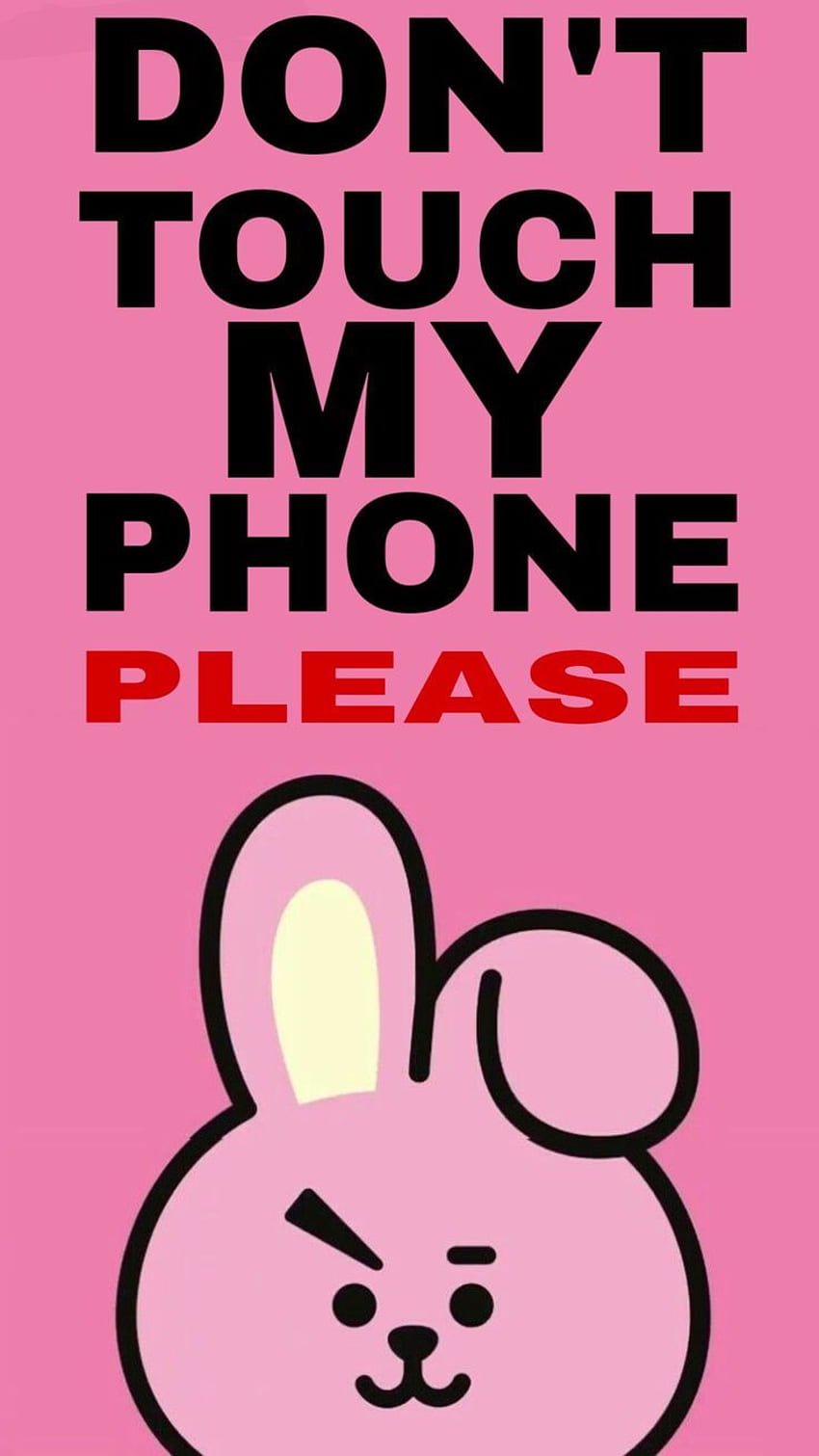Don t touch my phone , text, purple, font, illustration - kiss, Bts Don't  Touch My Phone HD phone wallpaper | Pxfuel